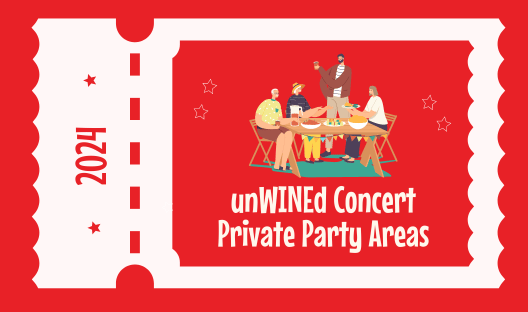 unWINEd Concert Private Areas
