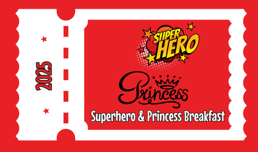 Superhero & Princess Breakfast - Jan 18, 2025